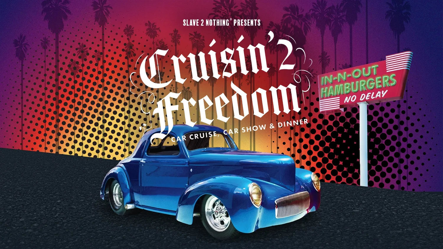 Cruisin' 2 Freedom