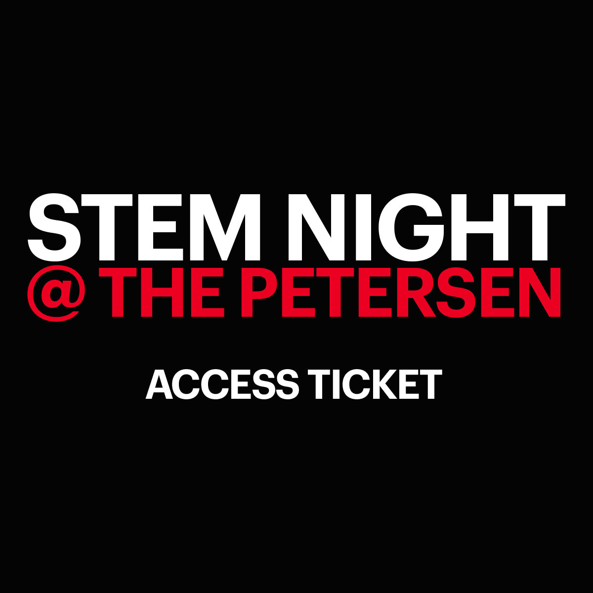 STEM Night @ the Petersen